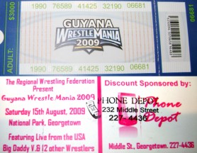 2009 Guyana Wrestle Mania Ticket 