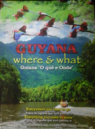  The Guyana What and Where magazine
