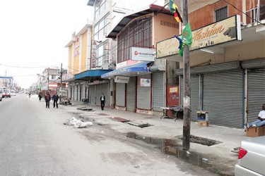 A feature of downtown Georgetown for much of the current week has been a marked absence of trading and shuttered shop fronts. It was expected that the situation would return to normal once the tensions associated with the announcement of general elections results are passed and gone.