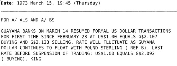 With the US dollar trading now for as much as $210 on a regular basis and more sometimes, a US cable released on the WikiLeaks website showed how it used to be at one point in 1973. The US$ was traded for only $2! 