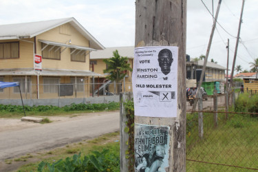 One of the posters labelling APNU+AFC Candidate Winston Harding a child molester. During a tour of the East and West Ruimveldt Constituency yesterday Stabroek News was able to locate more than 10 of these posters. 