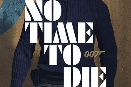 A film poster for “No Time to Die”, which was originally due to be released next month. 
