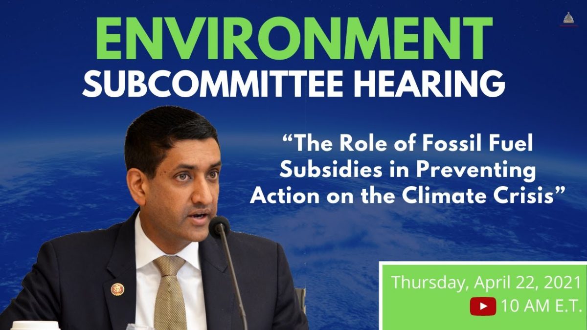 Ro Khanna, chairman of the Subcommittee on Environment