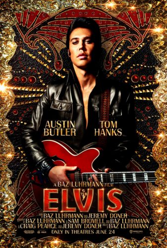 “Elvis” is now playing in local theatres
